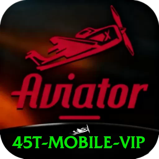 45t Mobile VIP - apk